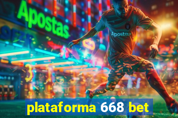 plataforma 668 bet